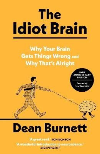 Idiot Brain