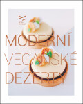 Moderní veganské dezerty - Petra Stahlová