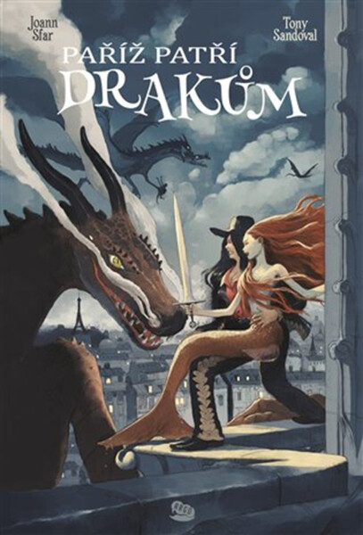 Paříž patří drakům - Joan Sfar