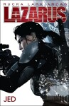 Lazarus Jed Greg Rucka