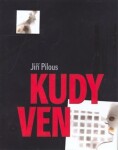 Kudy ven Jiří Pilous