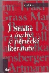 Studie a úvahy o německé literatuře - Vladimír Kafka