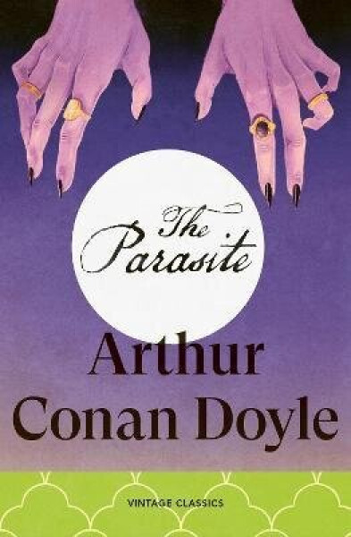Parasite - Arthur Conan Doyle