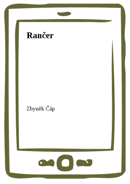 Rančer - Zbyněk Čáp
