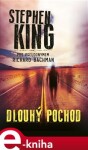 Dlouhý pochod - Stephen King e-kniha