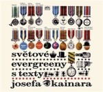 Světové evergreeny s texty Josefa Kainara - CD - Josef Kainar