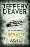 Sběratel kostí Jeffery Deaver e-kniha