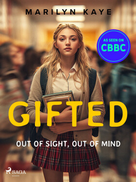 Gifted: Out of Sight, Out of Mind - Marilyn Kaye