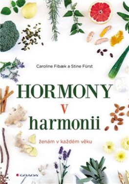 Hormony harmonii Caroline Fibaek