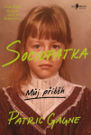 Sociopatka - Patric Gagne