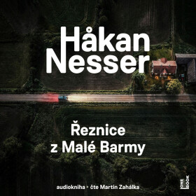Řeznice z Malé Barmy - Hakan Nesser - audiokniha