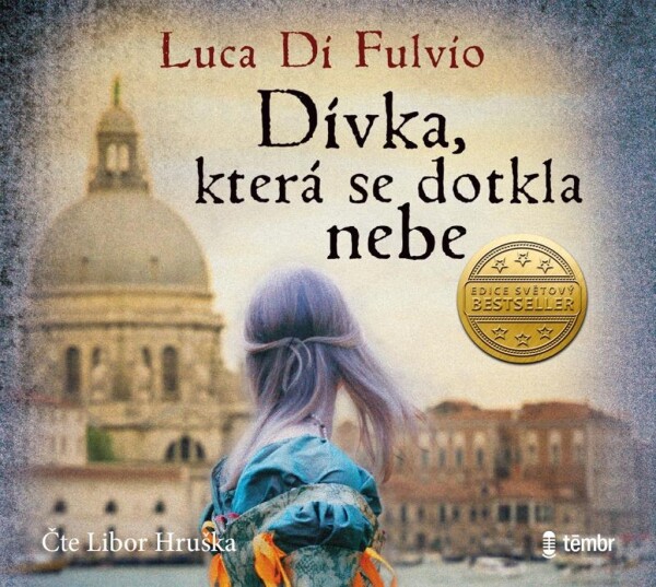 Dívka, která se dotkla nebe