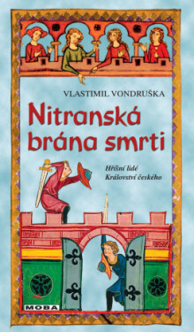 Nitranská brána smrti - Vlastimil Vondruška - e-kniha
