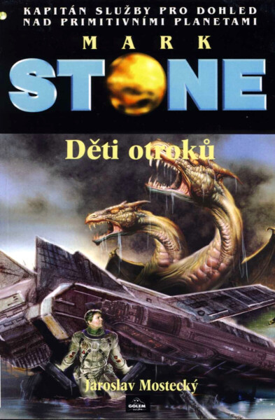 Děti otroků - Jaroslav Mostecký