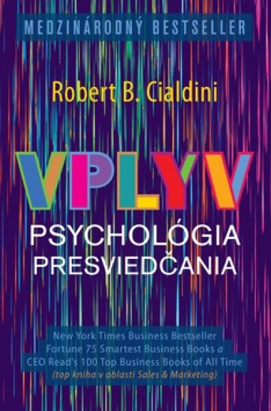 Vplyv Psychológia presviedčania - Robert B. Cialdini