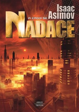 Zrodí se Nadace Isaac Asimov