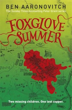 Foxglove Summer - Ben Aaronovitch