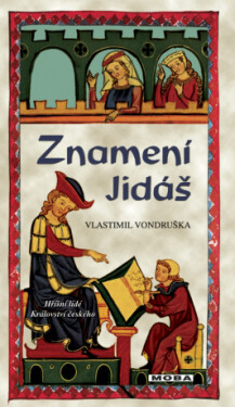 Znamení Jidáš - Vlastimil Vondruška - e-kniha