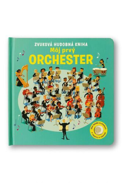 Môj prvý orchester - Sam Taplin; Sean Longcroft