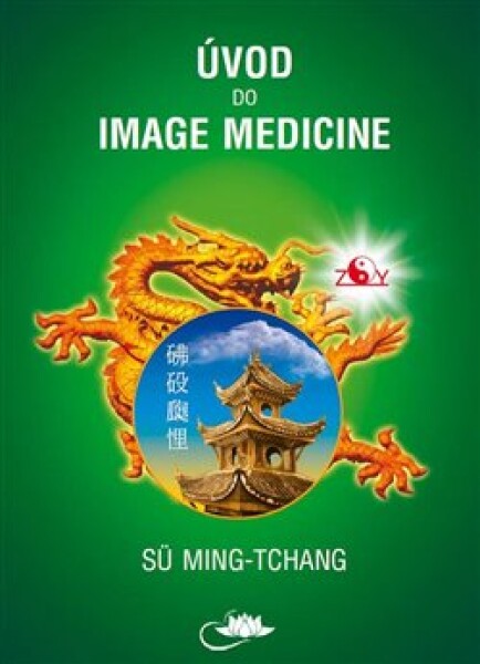 Úvod do Image Medicine Sü Ming-tchang