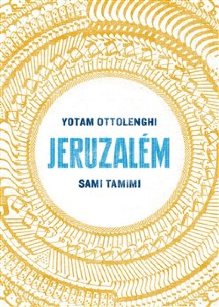 Jeruzalém Yotam Ottolenghi,