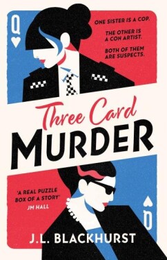 Three Card Murder - J. L. Blackhurst