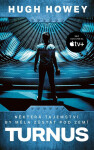 Turnus, 3. vydání - Hugh Howey