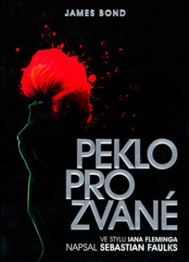 Peklo pro zvané (poškozená) - Sebastian Faulks