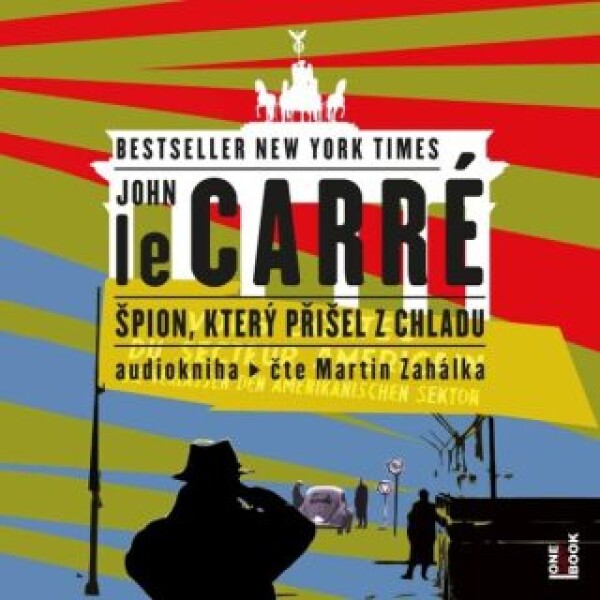 Špion, který přišel z chladu - John le Carré - audiokniha