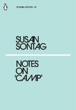 Notes on Camp - Susan Sontag