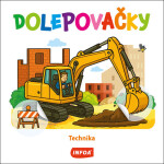 Dolepovačky - Technika