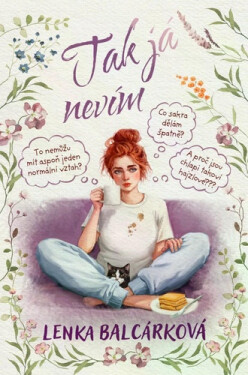 Tak já nevím - Lenka Balcárková