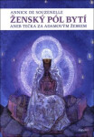 Ženský pól bytí aneb Tečka za Adamovým žebrem Annick de Souzenelle