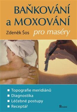 Baňkování moxování pro maséry Zdeněk Šos