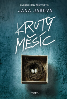 Krutý měsíc - Jana Jašová