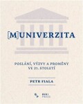 (M)univerzita Petr Fiala