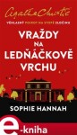 Vraždy na Ledňáčkově vrchu