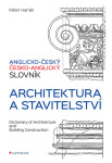 Anglicko-český česko-anglický slovník architektura stavitelství Milan Hanák