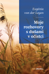 Moje rozhovory s dušami v očistci - Eugénia von der Leyen