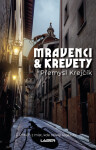 Mravenci a krevety - Přemysl Krejčík