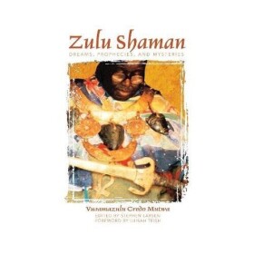 Zulu Shaman - Vusamazulu Credo Mutwa