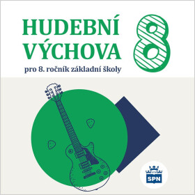 Hudební výchova pro 8. ročník ZŠ - CD - kolektiv autorů