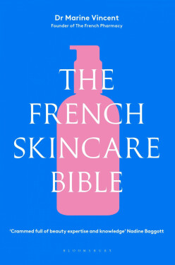 The French Skincare Bible - Marine Vincent