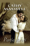 Partie století - Cathy Maxwell