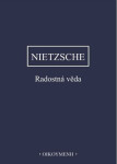 Radostná věda Friedrich Nietzsche