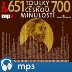 Toulky českou minulostí 651-700, mp3 - Josef Veselý