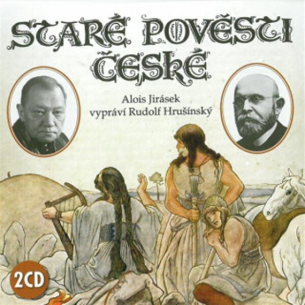 Staré pověsti české - Alois Jirásek, Jan Fuchs - audiokniha