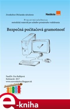 Bezpečná počítačová gramotnosť - Eva Rafffajová e-kniha