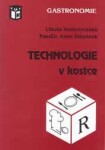 Technologie kostce,