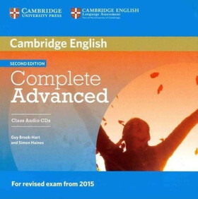 Complete Advanced Class Audio CDs (3) (2015 Exams Specification), 2nd Edition - Brook-Hart, Guy